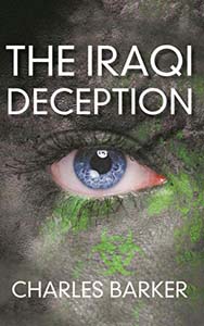 The Iraqi Deception – Charles Barker