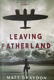 Matt Graydon – Leaving Fatherland, historical fiction, Cranthorpe Millner Publications, 2024. With scenes inspired by real events, follows book-loving protagonist Oskar, from his childhood in Nazi Germany to New York City and beyond, as he struggles to come to terms with his father’s abuse and a war he does not want to be a part of.