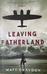 Matt Graydon – Leaving Fatherland, historical fiction, Cranthorpe Millner Publications, 2024. With scenes inspired by real events, follows book-loving protagonist Oskar, from his childhood in Nazi Germany to New York City and beyond, as he struggles to come to terms with his father’s abuse and a war he does not want to be a part of.